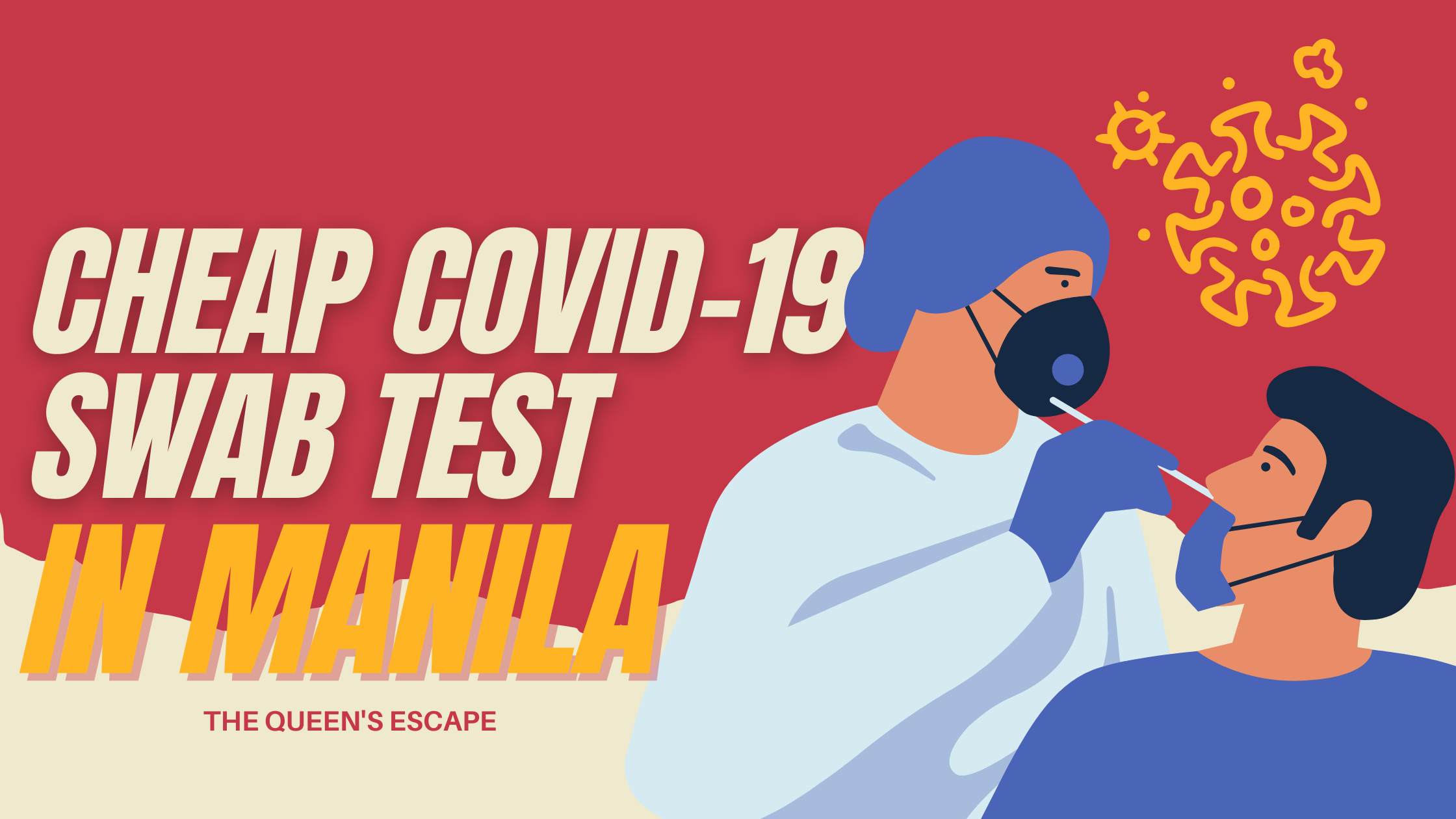 Cheap COVID19 Swab Test in Manila The Queen's Escape